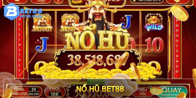 Nổ hũ Bet88 trò chơi có nhiều version nhất hiện nay